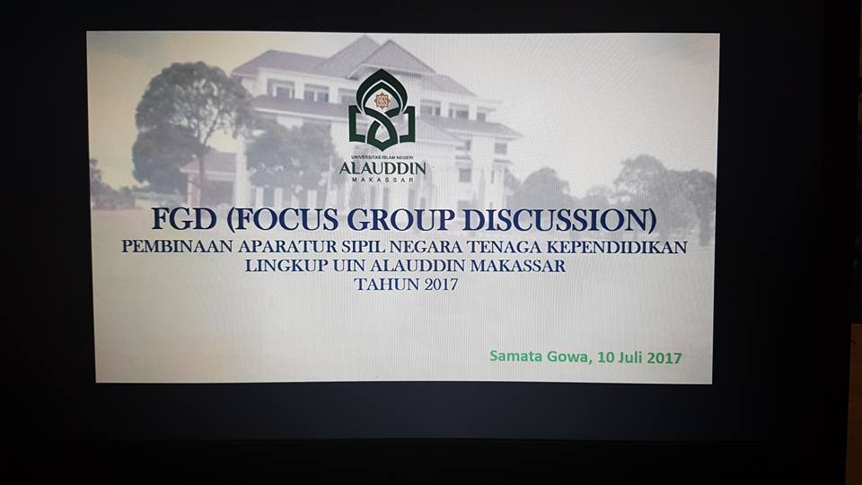 Gambar Focus Group Discussion (FGD) Pembinaan ASN Tenaga Kependidikan UIN Alaudidn 